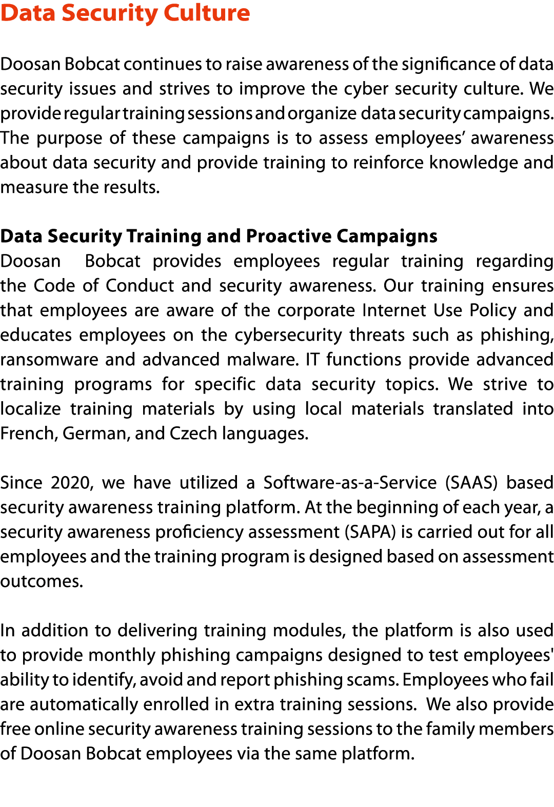 Data Security Culture  Doosan Bobcat continues to raise awareness of the significance of data security issues and str   