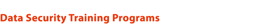 Data Security Training Programs 