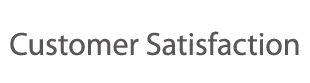 Customer Satisfaction