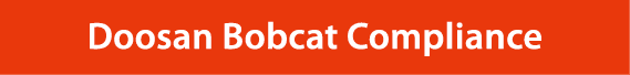 Doosan Bobcat Compliance