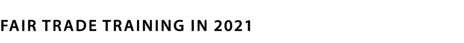 Fair Trade Training in 2021