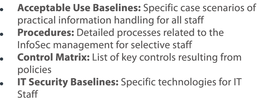      Acceptable Use Baselines: Specific case scenarios of practical information handling for all staff     Procedures   