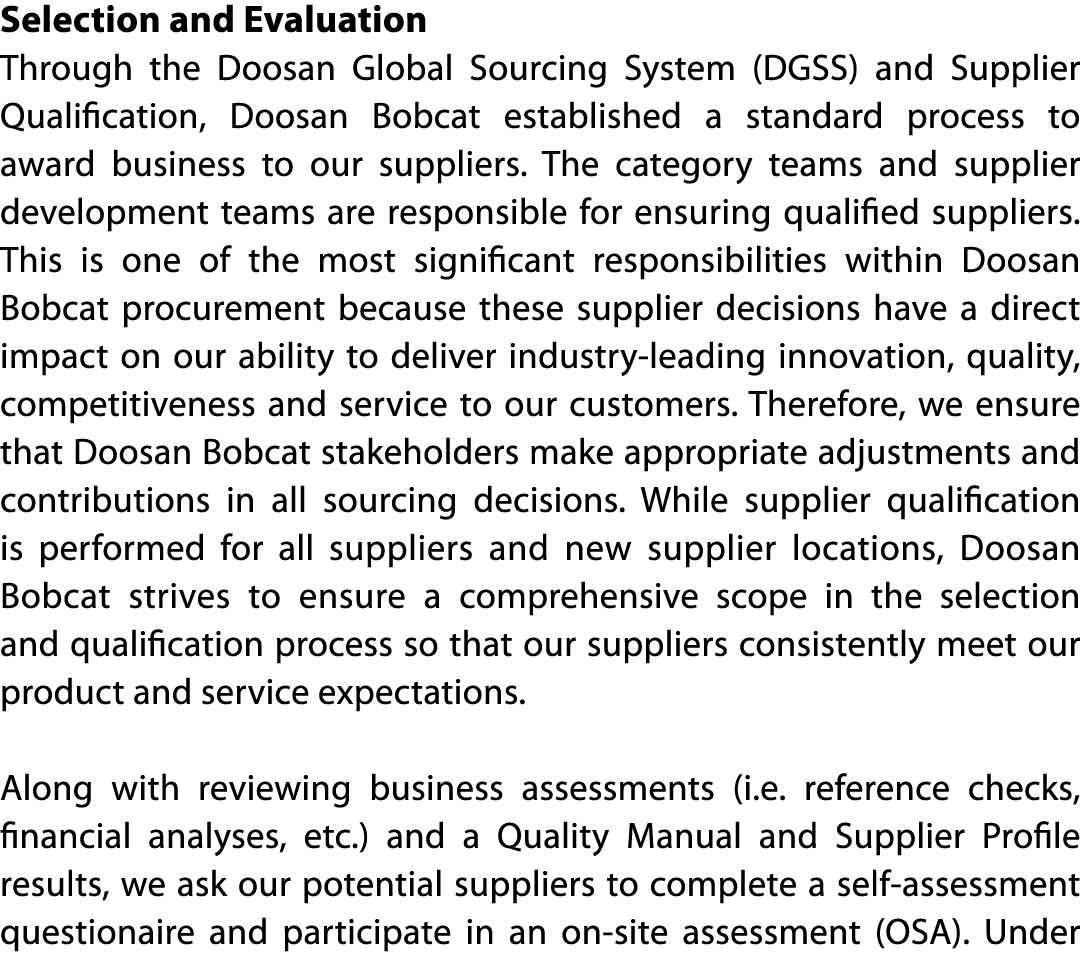 Selection and Evaluation Through the Doosan Global Sourcing System (DGSS) and Supplier Qualification, Doosan Bobcat e   