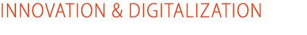INNOVATION & DIGITALIZATION