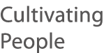 Cultivating People