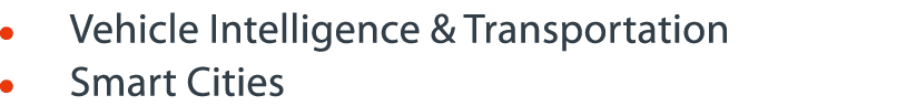     Vehicle Intelligence & Transportation    Smart Cities