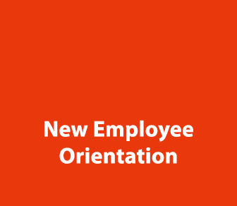   New Employee Orientation