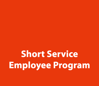   Short Service Employee Program