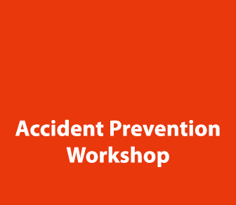   Accident Prevention Workshop
