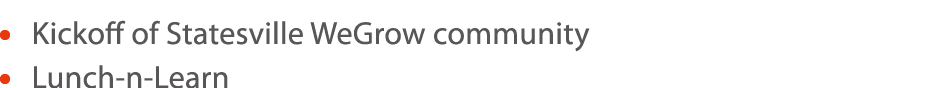   Kickoff of Statesville WeGrow community   Lunch-n-Learn