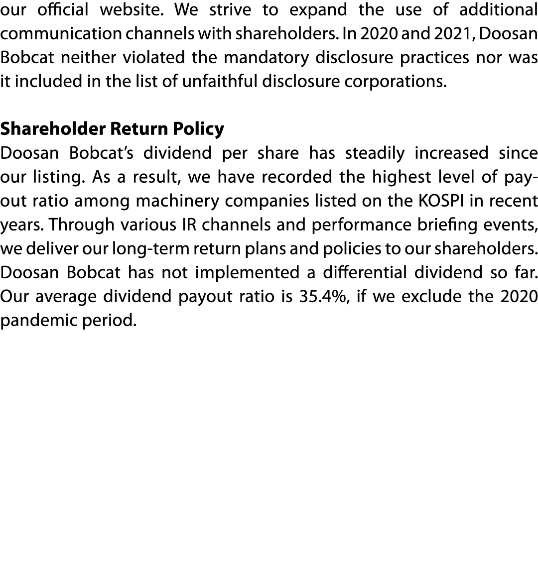our official website  We strive to expand the use of additional communication channels with shareholders  In 2020 and   