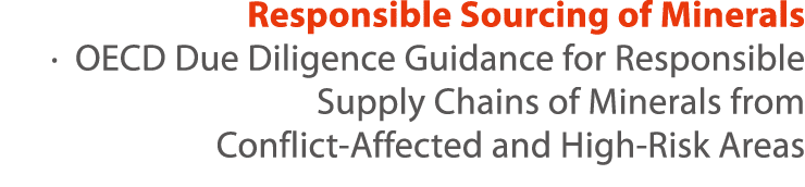 Responsible Sourcing of Minerals   OECD Due Diligence Guidance for Responsible Supply Chains of Minerals from Conflic   