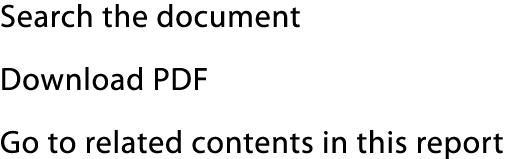 Search the document Download PDF Go to related contents in this report