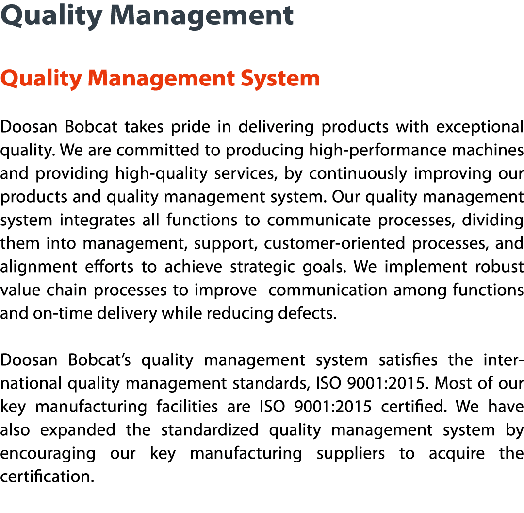 Quality Management  Quality Management System Doosan Bobcat takes pride in delivering products with exceptional quali   