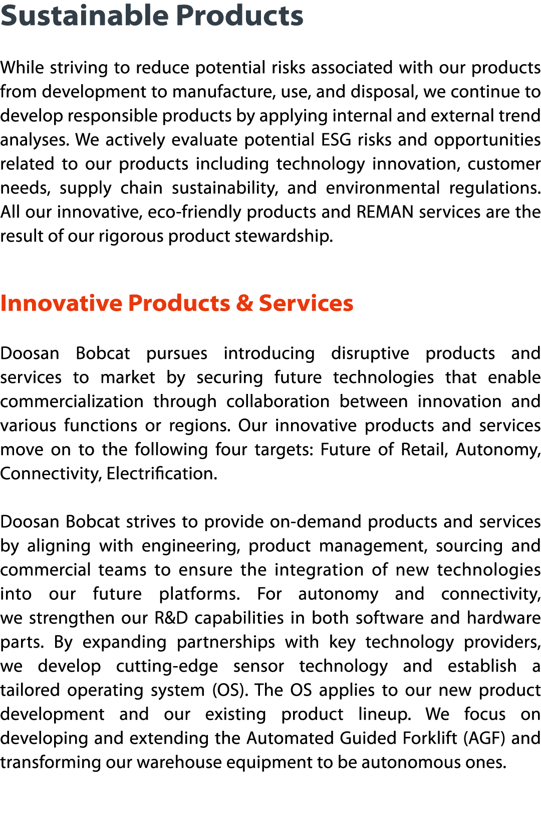 Sustainable Products While striving to reduce potential risks associated with our products from development to manufa   