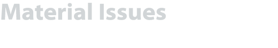 Material Issues