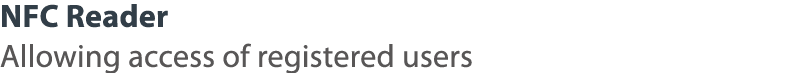 NFC Reader Allowing access of registered users 