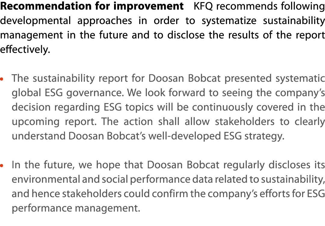 Recommendation for improvement  KFQ recommends following developmental approaches in order to systematize sustainabil   