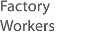 Factory Workers