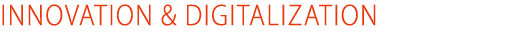 INNOVATION & DIGITALIZATION