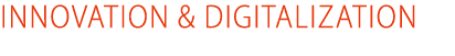 INNOVATION & DIGITALIZATION